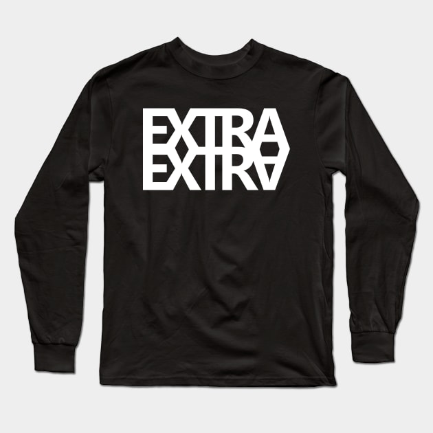 Extra Extra White Long Sleeve T-Shirt by felixbunny